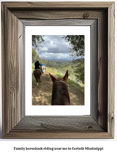 family horseback riding near me in Corinth, Mississippi